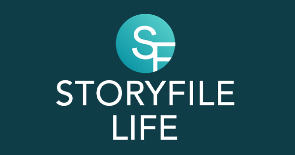 How Storyfile Life Works | Storyfile Life